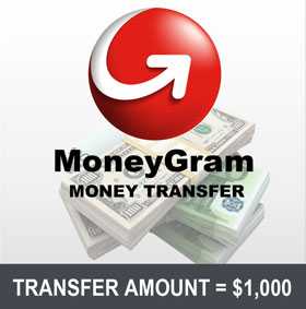 MoneyGram Transfer $1000